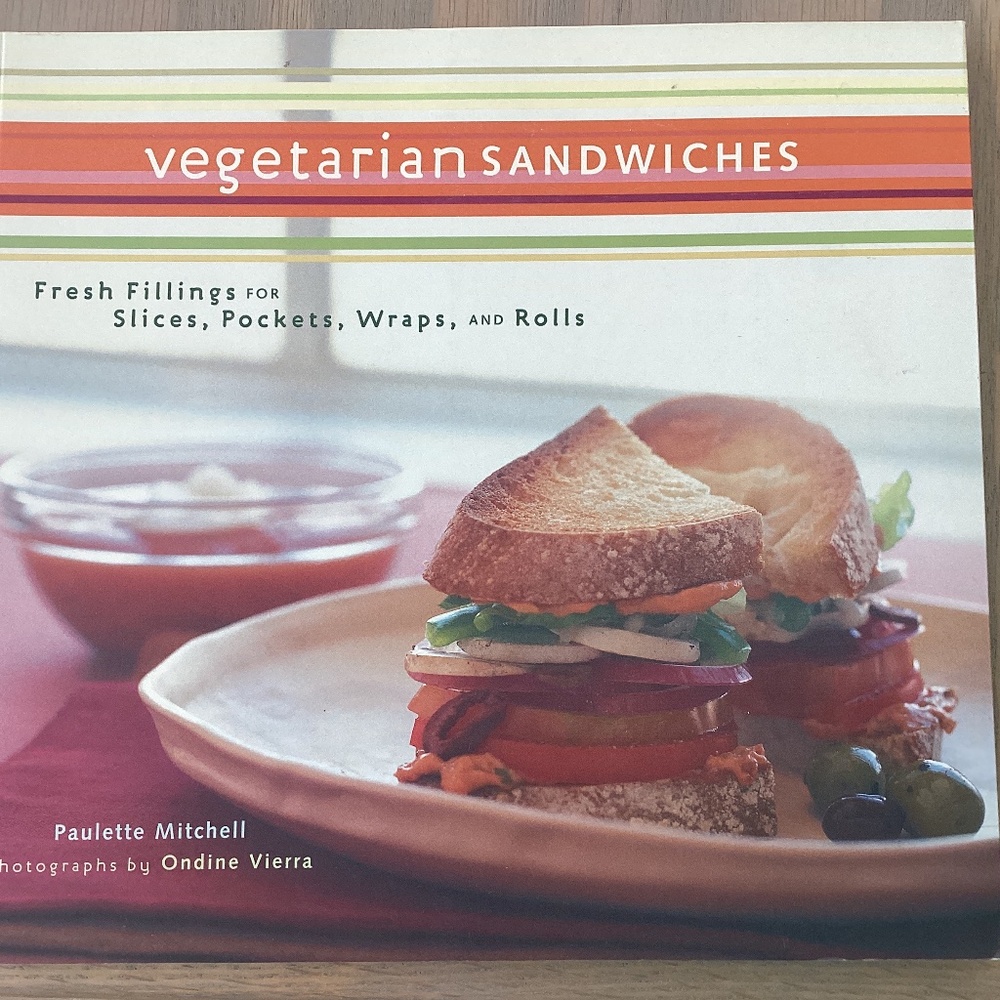 Vegetarian Sandwiches by Paulette Mitchell